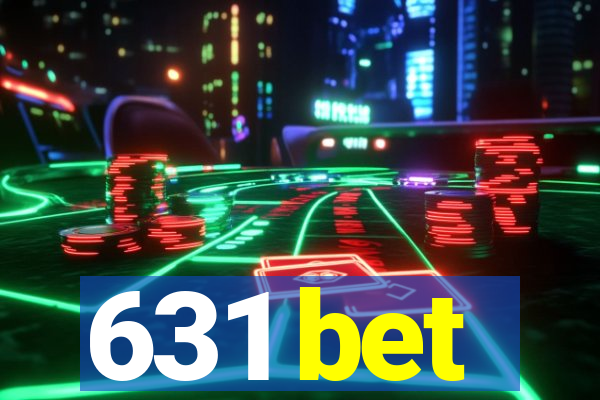 631 bet